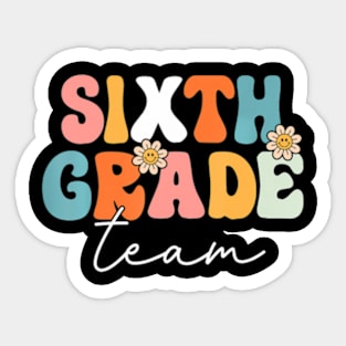 Sixth Grade Team Retro Groovy Back To School 6Th Grade Sticker